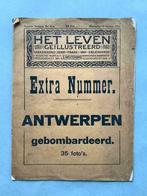 Het Leven geïllustreerd - Antwerpen gebombardeerd, Boeken, Tijdschriften en Kranten, Ophalen of Verzenden