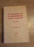 (WEST-VLAANDEREN) De geschiedenis van de arbeidersbeweging i, Gelezen, Ophalen of Verzenden