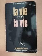 La vie après la vie Dr. Raymond Moody, Boeken, Ophalen of Verzenden, Gelezen