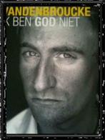 Ik ben God niet, Frank Vandenbroucke, Boeken, Ophalen of Verzenden, Lopen en Fietsen
