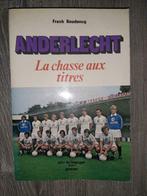 Anderlecht : la chasse aux titres, Boeken, Gelezen, Balsport, Ophalen of Verzenden