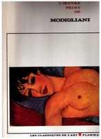 Tout l'oeuvre peint de Modigliani, par Françoise Cachin 1972, Utilisé, Enlèvement ou Envoi, Françoise Cachin, Peinture et dessin