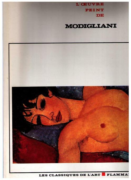 Tout l'oeuvre peint de Modigliani, par Françoise Cachin 1972, Livres, Art & Culture | Arts plastiques, Utilisé, Peinture et dessin