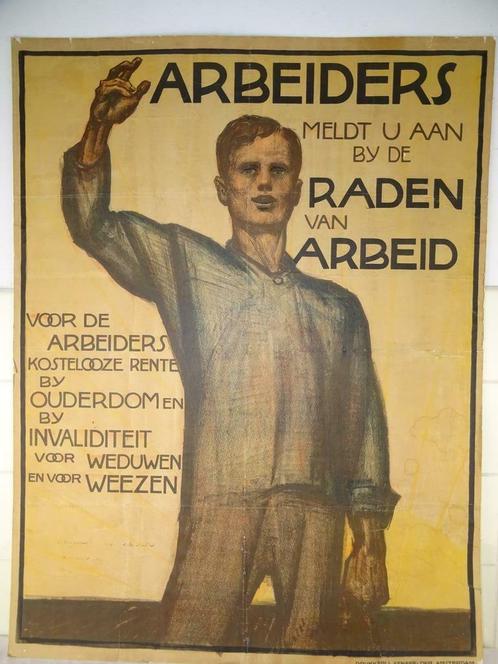 Antieke poster Arbeiders meldt u aan door Willy Sluiter 1919, Verzamelen, Militaria | Algemeen, Overige soorten, Foto of Poster