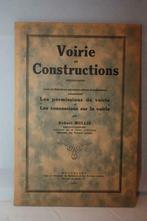 Oud boek - Voirie et Constructions - Robert Mullie - 1933, Utilisé, Enlèvement ou Envoi, Génie mécanique