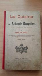 1920 La Cuisine et la pâtisserie bourgeoises - Gouy, Jean TB, Ophalen of Verzenden