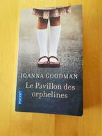 Le Pavillon des orphelines - Joanna Goodman, Livres, Comme neuf, Enlèvement ou Envoi