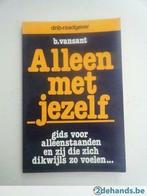 alleen met jezelf – bob vansant, Boeken, Ophalen, Gelezen