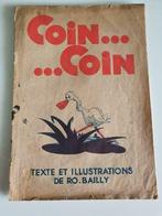 COIN ... COIN ... Texte et Illustration de Ro. Bailly, Une BD, Utilisé, Envoi