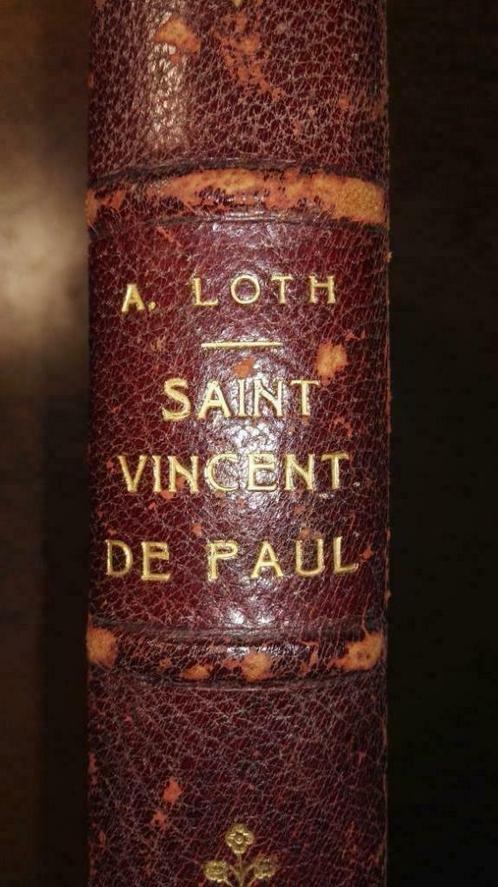 Arthur Loth, Saint Vincent de Paul, vers 1890, Antiquités & Art, Antiquités | Livres & Manuscrits, Enlèvement ou Envoi
