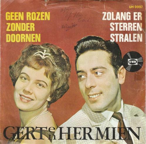 45T: Gert en Hermien Geen rozen zonder doornen, Cd's en Dvd's, Vinyl | Nederlandstalig, Overige formaten, Ophalen of Verzenden