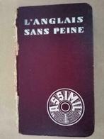 L'anglais sans peine par A. Cherel edition 1944, Livres, Livres d'étude & Cours, Utilisé, Enlèvement ou Envoi