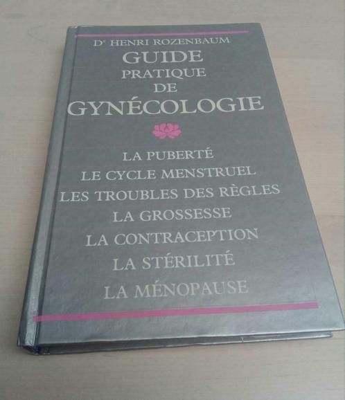 Guide pratique de Gynécologie Cartonné – 1989, Livres, Livres Autre, Enlèvement