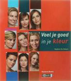 Voel je goed in je kleur, Nadine De Deken, Boeken, Ophalen, Nieuw