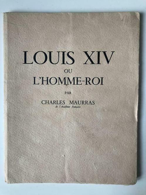 Louis XIV ou L'Homme-Roi - Charles Maurras, Livres, Histoire mondiale, Enlèvement ou Envoi