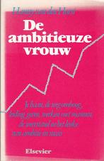 Hanny van den Horst, De ambitieuze vrouw;, Boeken, Advies, Hulp en Training, Ophalen of Verzenden, Zo goed als nieuw