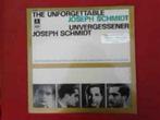 Joseph Schmidt - The Unforgettable Joseph Schmidt, Cd's en Dvd's, Ophalen of Verzenden, 12 inch