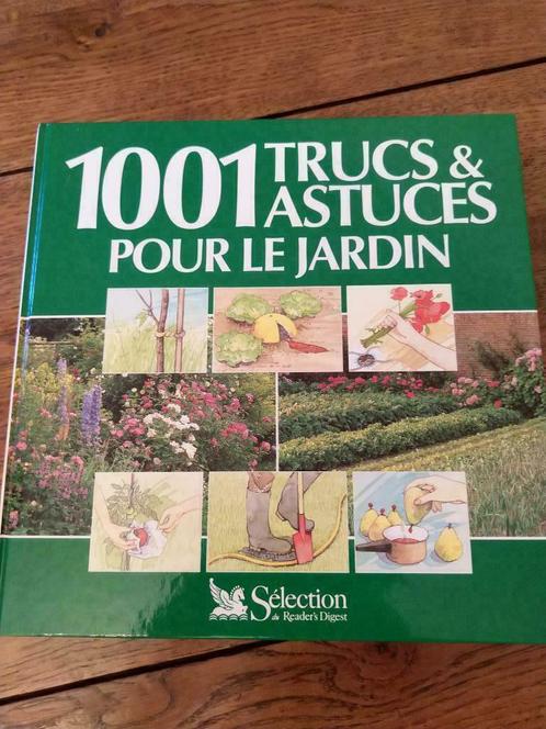 1001 TRUCS ET ASTUCES POUR LE JARDIN, Livres, Livres Autre, Comme neuf, Enlèvement ou Envoi