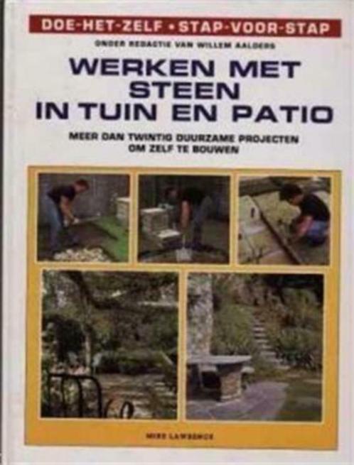 Werken met steen in tuin en patio, Boeken, Hobby en Vrije tijd, Gelezen, Ophalen of Verzenden