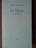 Ex libris. Een bloemlezing / Anton van Wilderode, Boeken, Gedichten en Poëzie, Ophalen of Verzenden, Zo goed als nieuw, Eén auteur