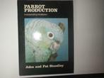Parrot production,incorporating incubation,J&P Stoodley, Boeken, Dieren en Huisdieren, Gelezen, Vogels, Ophalen