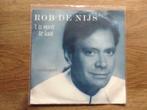 single rob de nijs, Cd's en Dvd's, Vinyl Singles, Ophalen of Verzenden, 7 inch, Nederlandstalig, Single