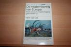 De modernisering van Europa – Henk van Dijk      Aula boeken, Comme neuf, Société, Enlèvement ou Envoi