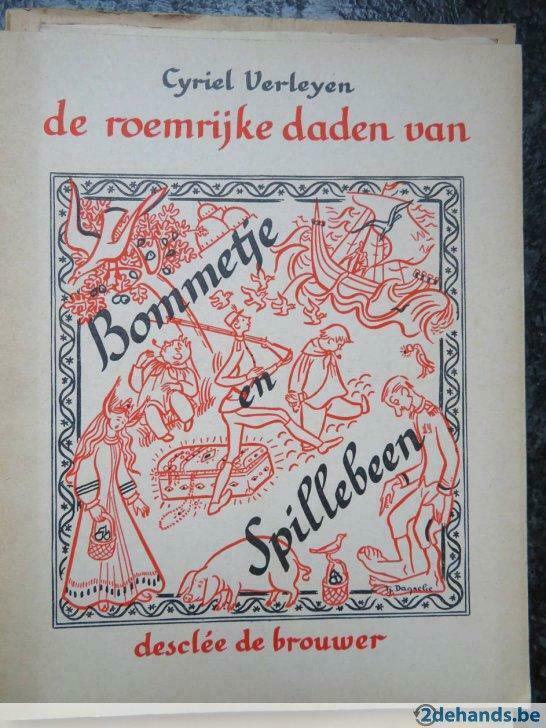 de roemrijke daden van bommetje en spillebeen, Antiek en Kunst, Antiek | Boeken en Manuscripten