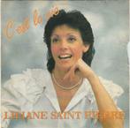 45T: Liliane St. Pierre: C'est la vie (Nederlands gezongen), Cd's en Dvd's, Overige formaten, Ophalen of Verzenden