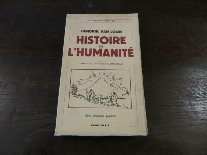 HISTOIRE DE L ' HUMANITE' door Hendrik Willem Van Loon 1937, Boeken, Geschiedenis | Wereld, Gelezen, Overige gebieden, 20e eeuw of later