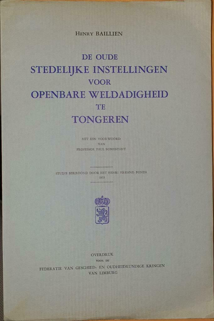 De oude stedelijke instellingen voor openbare weldadigheid t, Ballien, Henry, Comme neuf, Enlèvement ou Envoi, 17e et 18e siècles