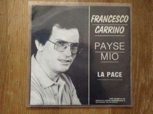 single francesco carrino, CD & DVD, Vinyles Singles, Single, Pop, 7 pouces, Enlèvement ou Envoi