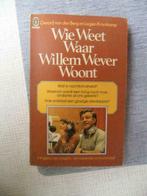 wie weet waar Willem Wever woont?, Comme neuf, Enlèvement ou Envoi