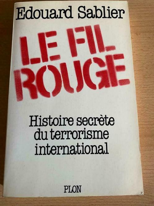 Edouard Sablier - Le Fil Rouge, Livres, Histoire mondiale, Utilisé, Enlèvement ou Envoi