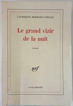 LE GRAND VIZIR DE LA NUIT - Catherine Hermary-Vieille, Belgique, Utilisé, Enlèvement ou Envoi, Catherine Hermary-Vieille