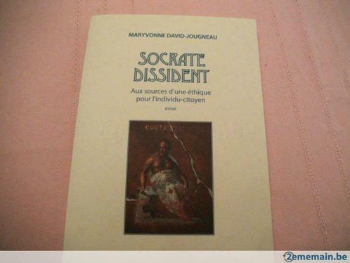 Livre "Socrate dissident".Maryvonne David-Jougneau., Livres, Philosophie, Neuf, Envoi