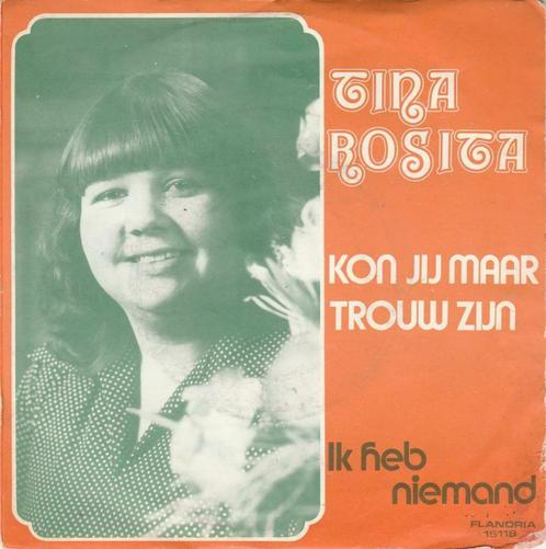 45T: Tina Rosita: Kon jij maar touw zijn, CD & DVD, Vinyles | Néerlandophone, Utilisé, Autres formats, Enlèvement ou Envoi