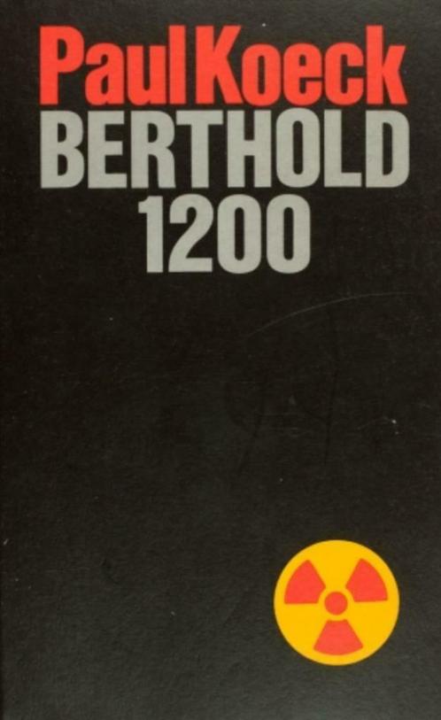 Berthold 1200 / Paul Koeck, Boeken, Romans, Zo goed als nieuw, België, Ophalen of Verzenden