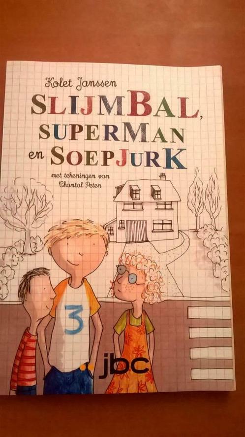 Slijmbal, superman en soepjurk - Kolet Janssen, Livres, Livres pour enfants | Jeunesse | Moins de 10 ans, Comme neuf, Fiction général