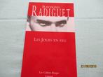 "Les joues en feu". Raymond RADIGUET.