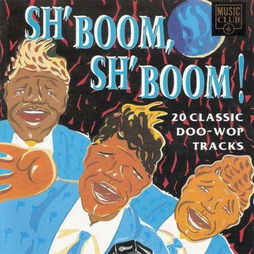 Sh'boom, Sh'boom!, Cd's en Dvd's, Cd's | Verzamelalbums, Ophalen of Verzenden