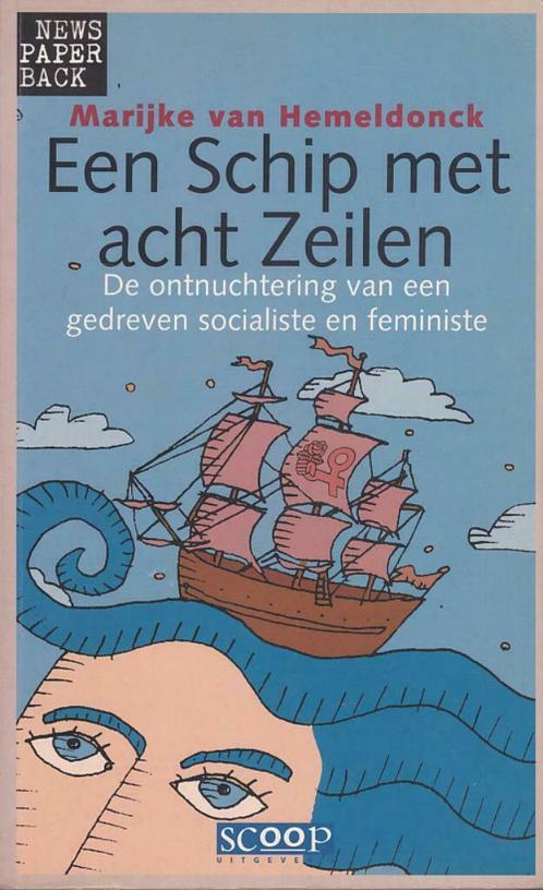 M. van Hemeldonck, Een schip met acht zeilen., Boeken, Politiek en Maatschappij, Zo goed als nieuw, Politiek en Staatkunde, Ophalen of Verzenden