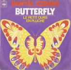 Danyel Gerard - Butterfly - Single, CD & DVD, 7 pouces, Pop, Enlèvement ou Envoi, Single