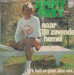 Jimmy Frey – Naar de zevende hemel / Ik had er geen idee van, Cd's en Dvd's, Nederlandstalig, Ophalen of Verzenden, 7 inch, Single