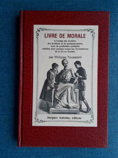 Livre de morale par  Philippe Toussaint, Livres, Livres Autre, Utilisé, Enlèvement ou Envoi