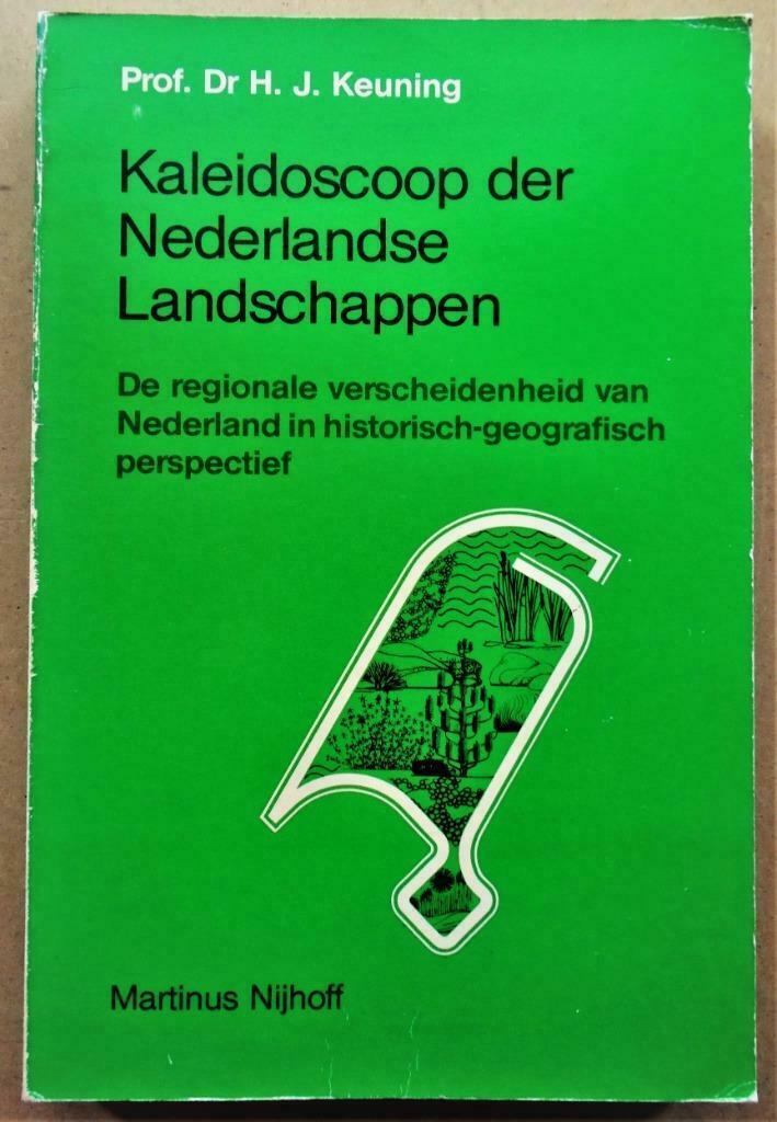 Kaleidoscoop der Nederlandse Landschappen - 1979 - Keuning, Boeken, Studieboeken en Cursussen, Gelezen, Hogeschool, Ophalen of Verzenden