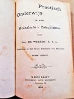 Practisch Onderwijs in den Mechelschen Catechismus - 1906, Verzamelen, Religie, Gebruikt, Ophalen of Verzenden, Christendom | Katholiek