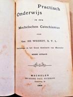 Practisch Onderwijs in den Mechelschen Catechismus - 1906, Verzamelen, Ophalen of Verzenden, Gebruikt, Boek, Christendom | Katholiek