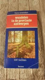 Wandelen in de provincie Antwerpen - 100 tochten, Livres, Nature, Utilisé, Enlèvement ou Envoi, Zones de Randonnées ou de Loisirs