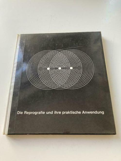 Die Reprografie und ihre praktische Anwendung - Agfa-Gevaert, Livres, Art & Culture | Photographie & Design, Enlèvement ou Envoi